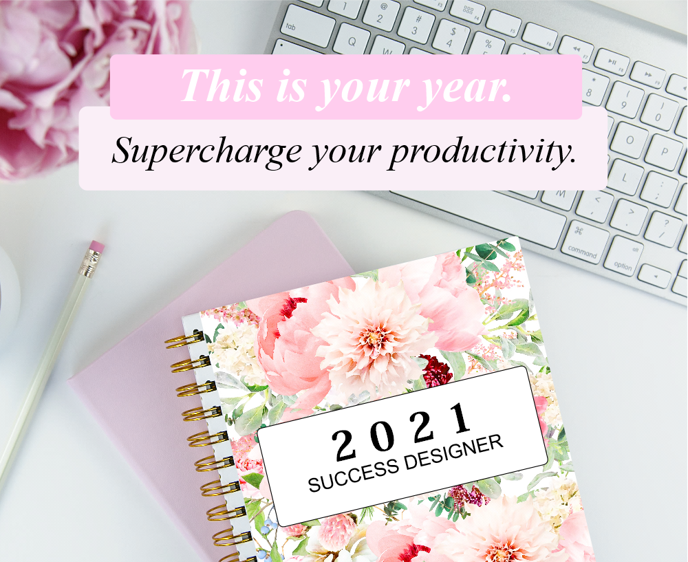 The 2021 Success Designer Planner: 60 Pages!