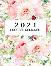 Load image into Gallery viewer, The 2021 Success Designer Planner: 60 Pages!
