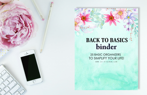 Back to Basics Binder: Includes ALL the Basics Organizers You Need!